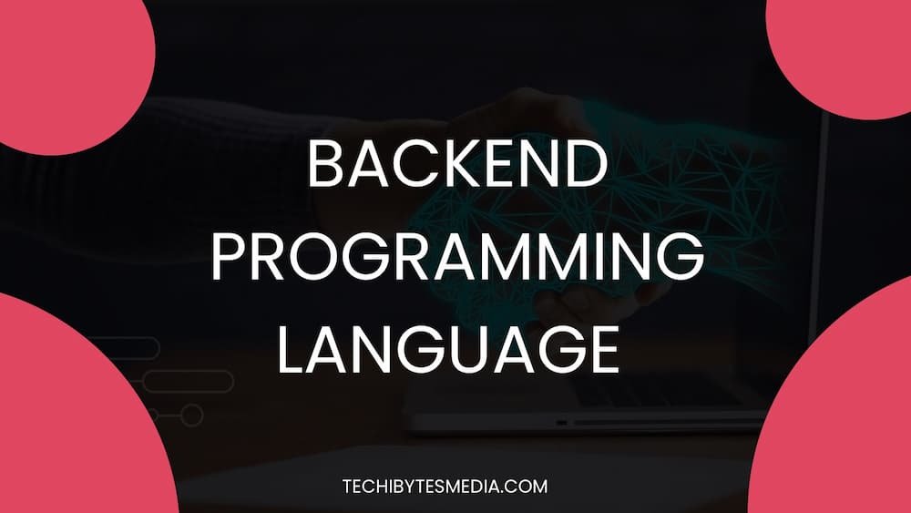 Backend Programming Languages to Learn